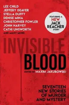 Invisible Blood, Paperback/Maxim Jakubowski
