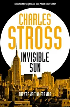 Invisible Sun, Paperback/Charles Stross