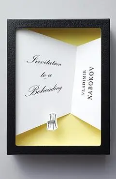 Invitation to a Beheading - Vladimir Nabokov