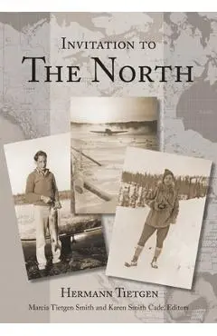 Invitation to The North - Hermann Tietgen