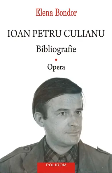 Ioan Petru Culianu. Bibliografie. 1. Opera
