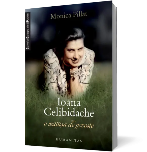 Ioana Celibidache, o mătuşă de poveste