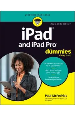 iPad and iPad Pro for Dummies - Paul Mcfedries