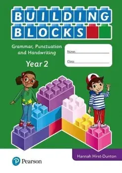 iPrimary Building Blocks: Spelling, Punctuation, Grammar and Handwriting Year 2, Paperback/Hannah Hirst-Dunton