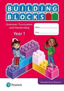 iPrimary Building Blocks: Spelling, Punctuation, Grammar and Handwriting Year 1, Paperback/Hannah Hirst-Dunton