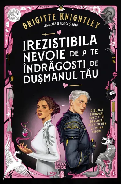Irezistibila nevoie de a te îndrăgosti de dușmanul tău (prima parte a seriei „Iubitul meu detestat”)