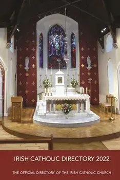 Irish Catholic Directory 2022. The Offical Directory of the Irish Catholic Church, Hardback/***