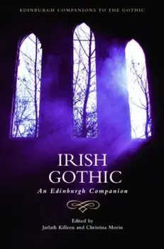 Irish Gothic. An Edinburgh Companion, Paperback/***