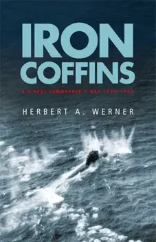 Iron Coffins, Paperback/Herbert Werner