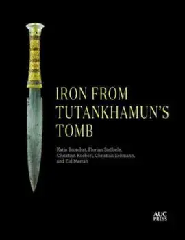 Iron from Tutankhamun's Tomb, Hardback/Eid Mertah