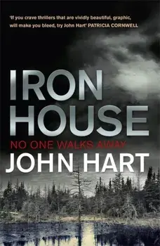 Iron House, Paperback/John Hart