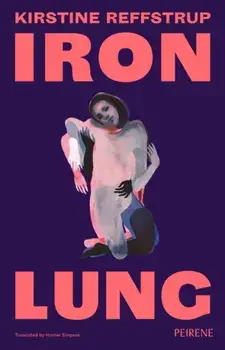 Iron Lung, Paperback/Kirstine Reffstrup