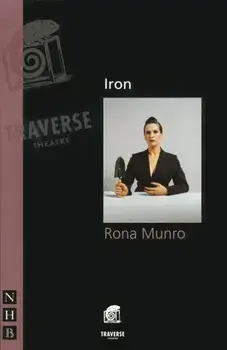 Iron, Paperback/Rona Munro