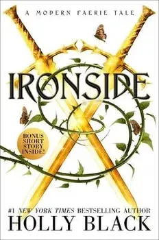 Ironside: A Modern Faerie Tale, Paperback/Holly Black
