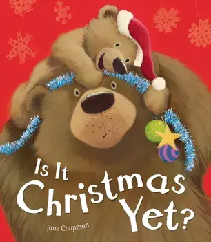 Is It Christmas Yet?. UK ed., Paperback/Jane Chapman