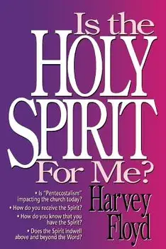 Is the Holy Spirit for Me?, Paperback/Harvey Floyd