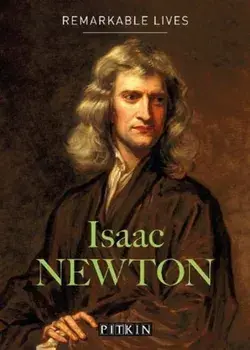 Isaac Newton. Remarkable Lives, Paperback/Raymond Flood