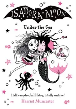 Isadora Moon Under the Sea. 1, Paperback/***