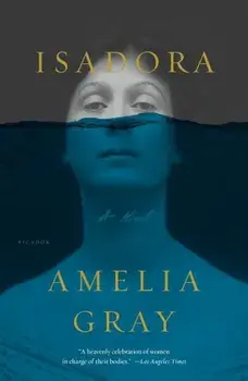 Isadora, Paperback/Amelia Gray