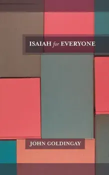 Isaiah for Everyone, Paperback/John Goldingay