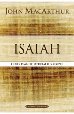 Isaiah: The Promise of the Messiah - John F. Macarthur