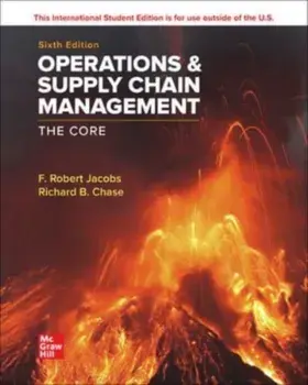 ISE Operations and Supply Chain Management: The Core. 6 ed, Paperback/Richard Chase