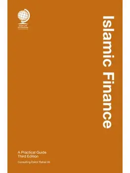 Islamic Finance. A Practical Guide, Third Edition, 3 New edition, Hardback/***