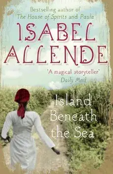 Island Beneath the Sea, Paperback/Isabel Allende