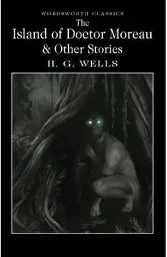 Island of Doctor Moreau and Other Stories