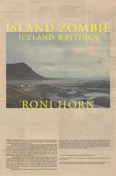 Island Zombie. Iceland Writings, Hardback/Roni Horn