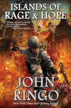 Islands of Rage and Hope, Paperback/John Ringo