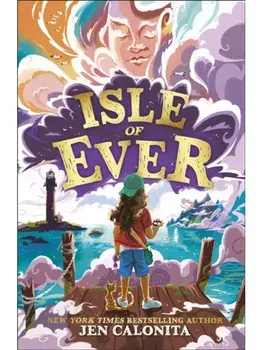 Isle of Ever, Paperback/Jen Calonita