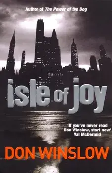Isle Of Joy, Paperback/Don Winslow