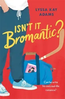 Isn't it Bromantic?. The Bromance Book Club is back ... it's time to find out more about our favourite Russian!, Paperback/Lyssa Kay Adams