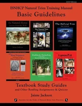 ISNHCP Natural Trim Training Manual: Basic Guidelines, Paperback/Jaime Jackson
