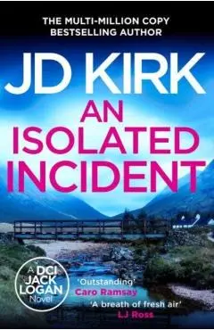 Isolated Incident - Jd Kirk