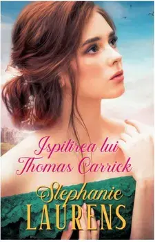 Ispitirea lui Thomas Carrick/Stephanie Laurens
