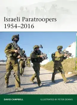 Israeli Paratroopers 1954-2016, Paperback/David Campbell