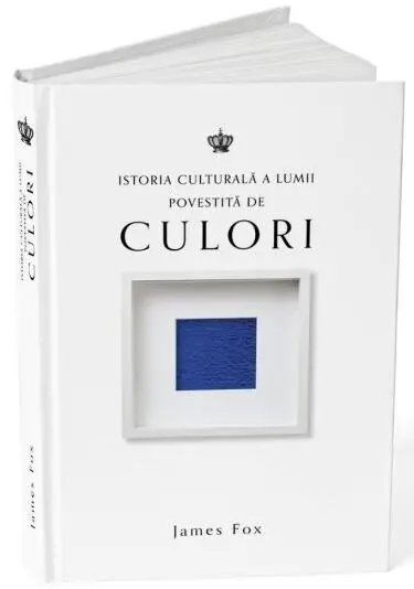 Istoria culturală a lumii povestită de culori