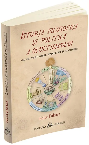 Istoria filosofica si politica a ocultismului | Felix Fabart