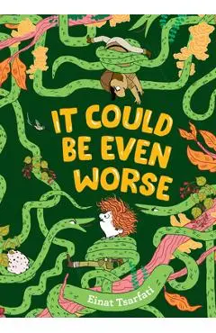 It Could Be Even Worse - Einat Tsarfati