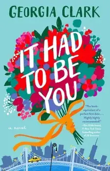 It Had to Be You, Paperback/Georgia Clark
