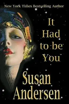 It Had to Be You, Paperback/Susan Andersen