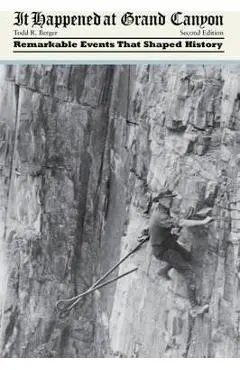 It Happened at Grand Canyon - Todd R. Berger