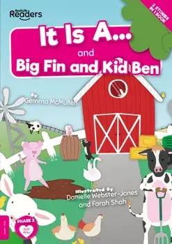 It Is A... and Big Fin and Kid Ben, Paperback/Gemma McMullen