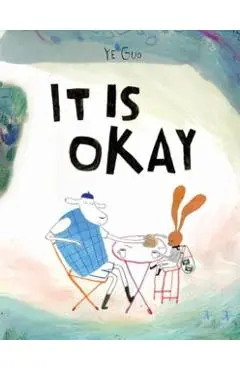 It Is Okay - Ye Guo