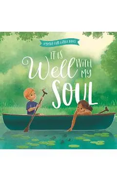 It Is Well with My Soul - Harvest House Publishers