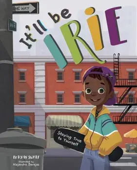 It'll Be Irie, Hardback/Donn Swaby