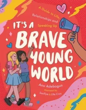 It's a Brave Young World, Paperback/Anu Adebogun