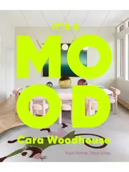 It's a Mood. Your home. Your vibe., Hardback/Heather Summerville